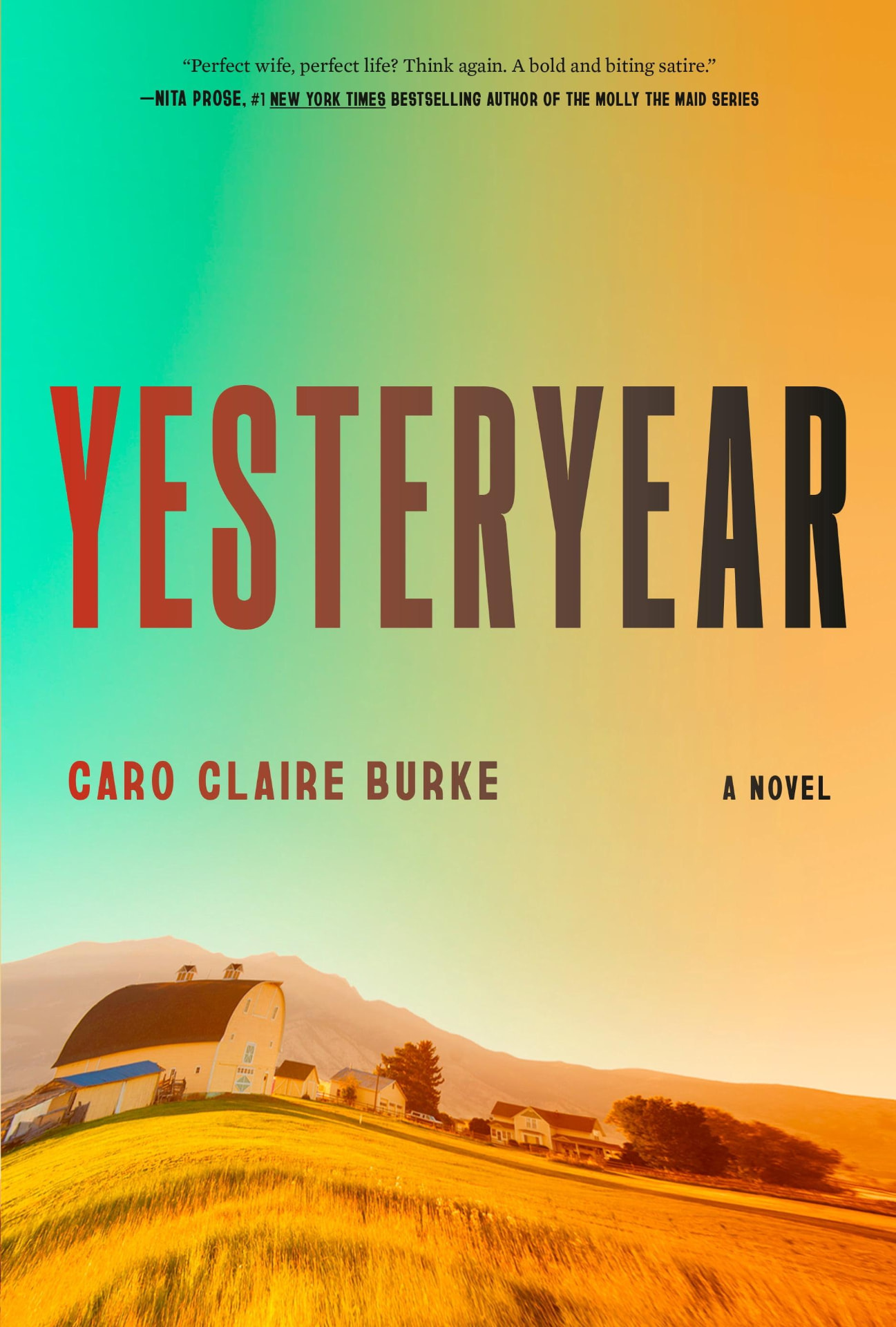 Cover of Yesteryear by Caro Claire Burke